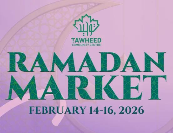Tawheed Community Centre Ramadan Market 2026